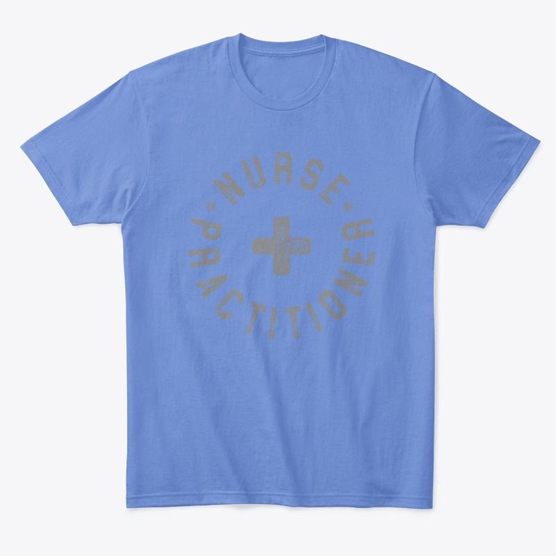 Nurse Practitioner Tee